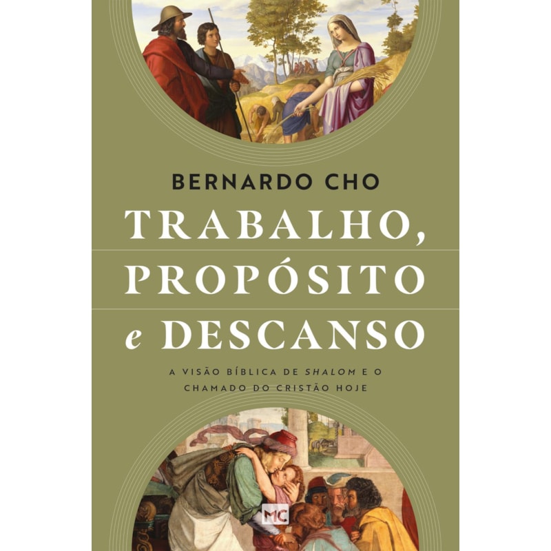 TRABALHO, PROPÓSITO E DESCANSO: A VISÃO BÍBLICA DE SHALOM E O CHAMADO DO CRISTÃO HOJE
