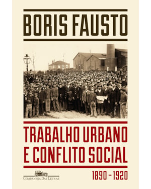Trabalho urbano e conflito social
