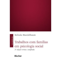 Trabalhos com famílias em psicologia social