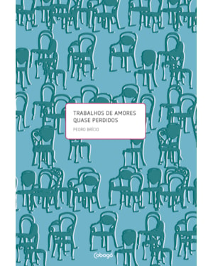 TRABALHOS DE AMORES QUASE PERDIDOS
