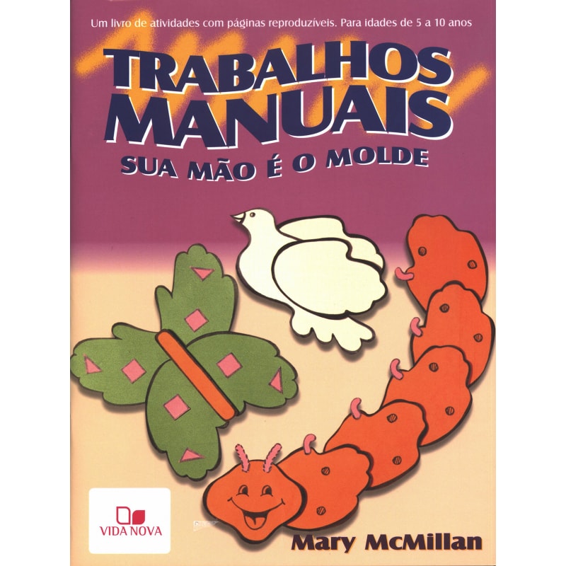 Trabalhos manuais - sua mão é o molde