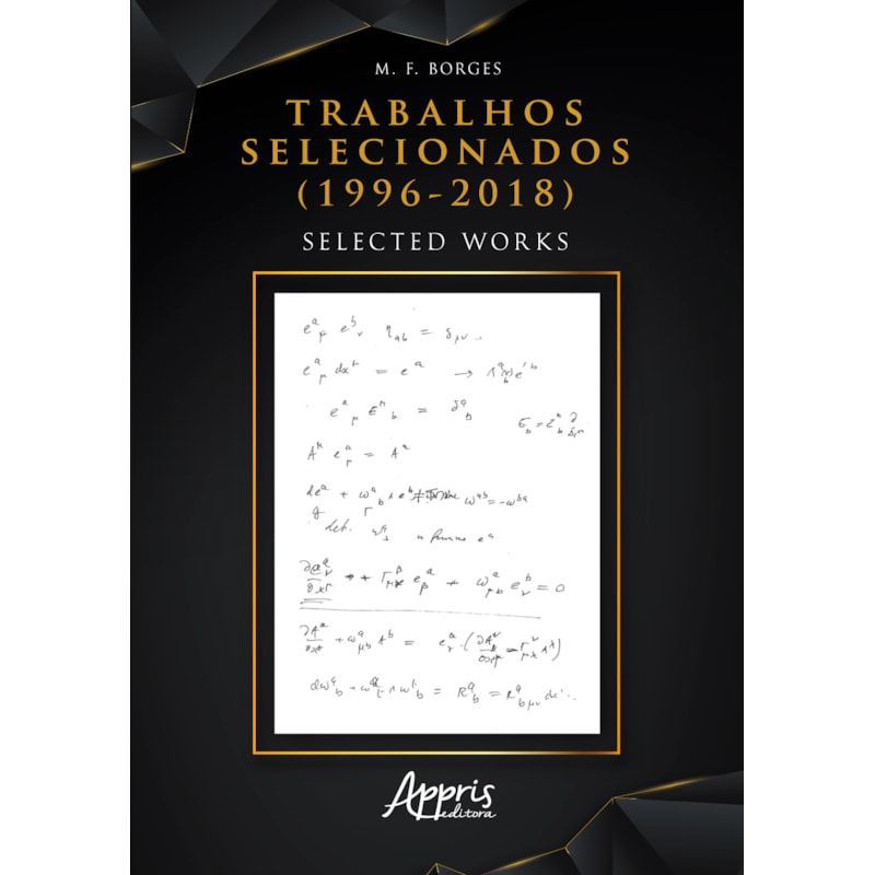 TRABALHOS SELECIONADOS (1996-2018) SELECTED WORKS
