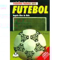 Trabalhos técnicos para futebol (+ dvd)