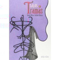 TRACOS E TRAMAS