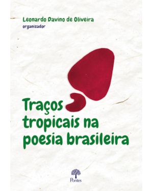 TRAÇOS TROPICAIS NA POESIA BRASILEIRA
