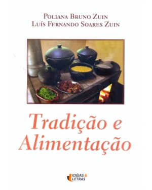 TRADICAO E ALIMENTACAO
