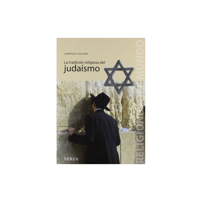 TRADICION RELIGIOSA DE JUDAISMO, LA - 1ª