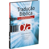 TRADUÇÃO BÍBLICA: EDIÇÃO ACADÊMICA