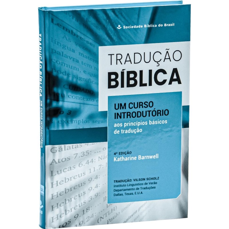 TRADUÇÃO BÍBLICA: EDIÇÃO ACADÊMICA