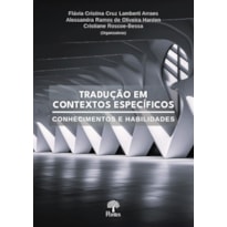 TRADUÇÃO EM CONTEXTOS ESPECÍFICOS - CONHECIMENTOS E HABILIDADES