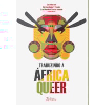 TRADUZINDO A ÁFRICA QUEER