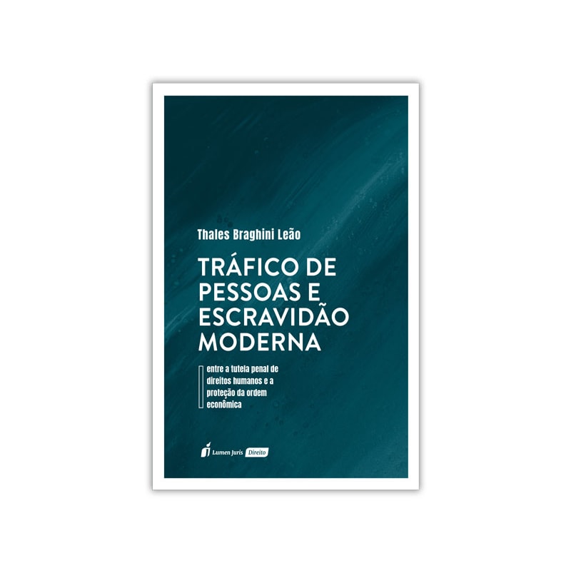 TRÁFICO DE PESSOAS E ESCRAVIDÃO MODERNA - 2022