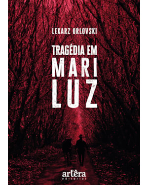 TRAGÉDIA EM MARILUZ