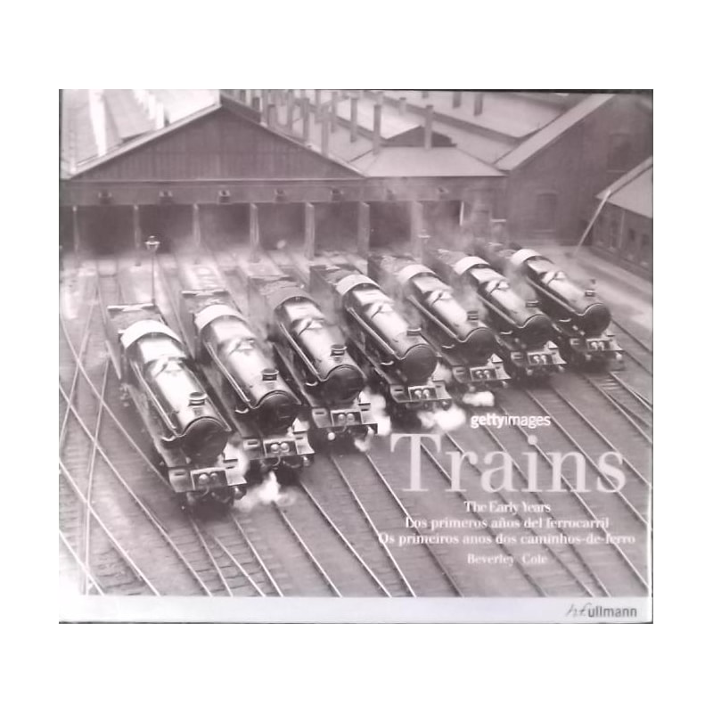 Trains - the early years