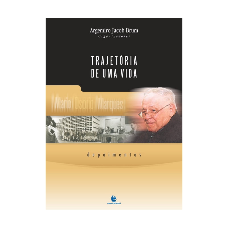 TRAJETORIA DE UMA VIDA - VOL I - DEPOIMENTOS - 1ª