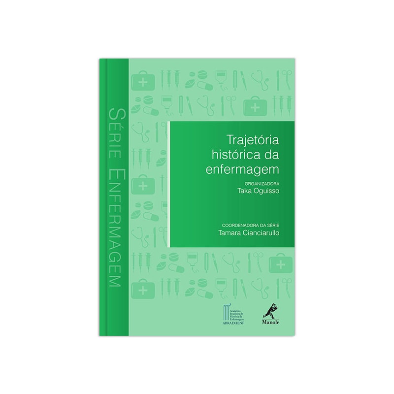 TRAJETÓRIA HISTÓRICA DA ENFERMAGEM