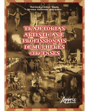 TRAJETÓRIAS ARTÍSTICAS E PROFISSIONAIS DE MULHERES CIRCENSES