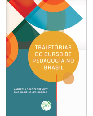 TRAJETÓRIAS DO CURSO DE PEDAGOGIA NO BRASIL
