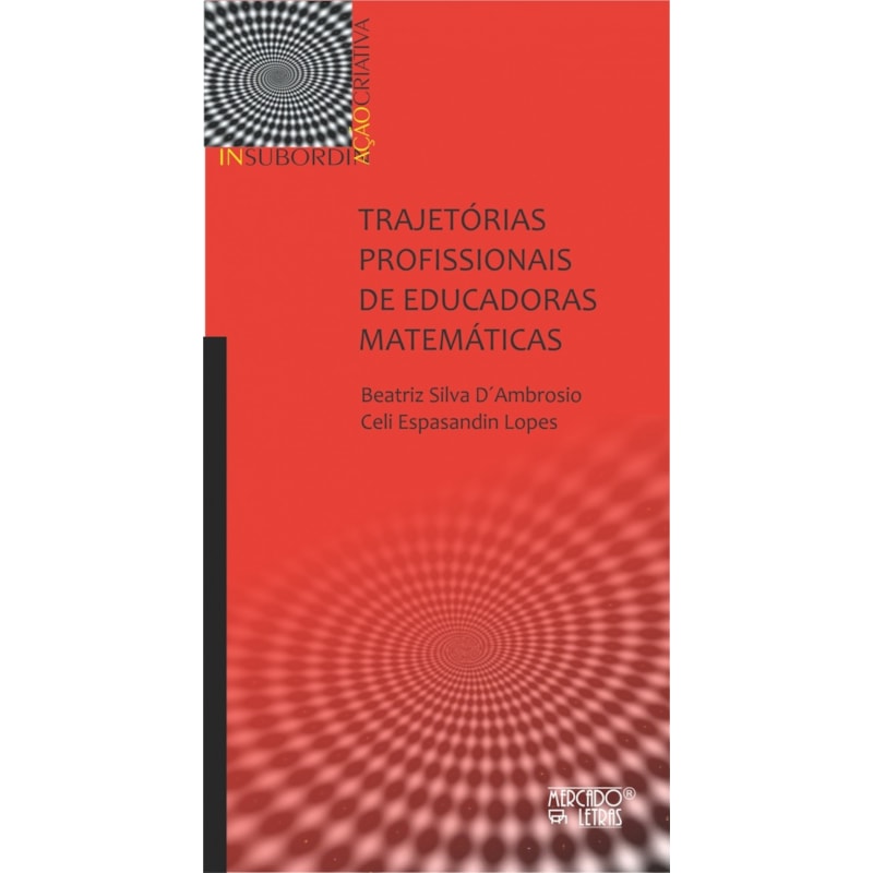 Trajetórias profissionais de educadoras matemáticas