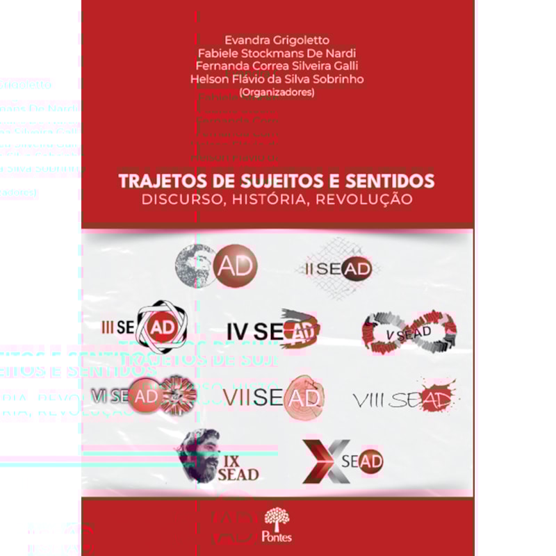 TRAJETOS DE SUJEITOS E SENTIDOS