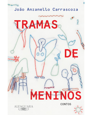 TRAMAS DE MENINOS: CONTOS