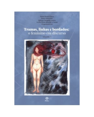 TRAMAS, LINHAS E BORDADOS VOL 1