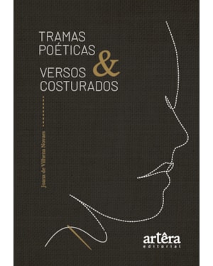 TRAMAS POÉTICAS & VERSOS COSTURADOS