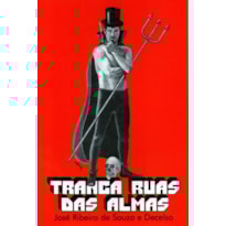 Tranca ruas das almas