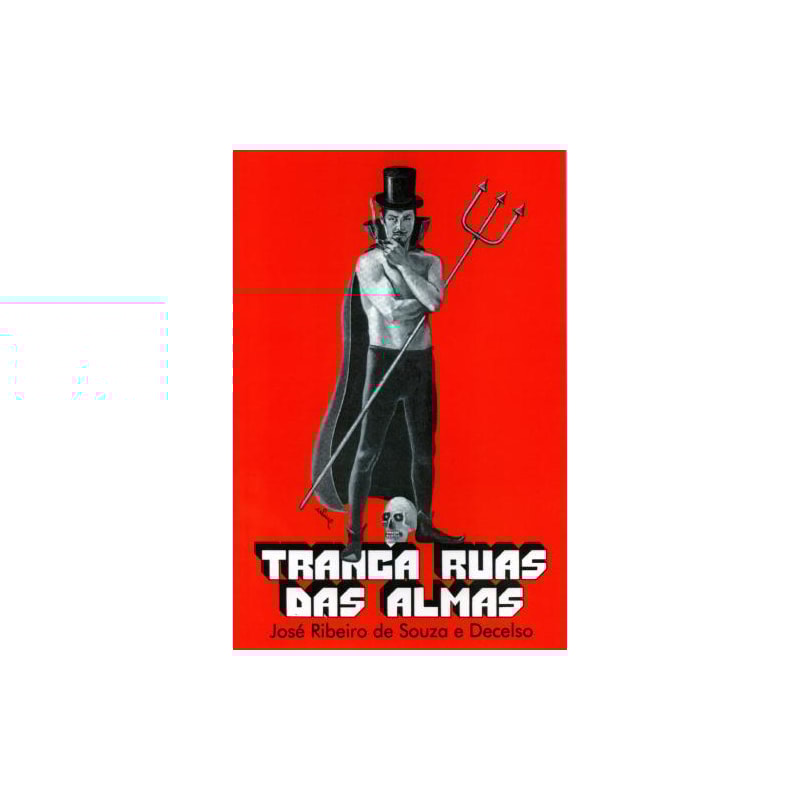 Tranca ruas das almas