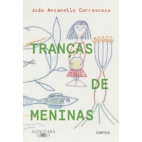 TRANÇAS DE MENINAS: CONTOS