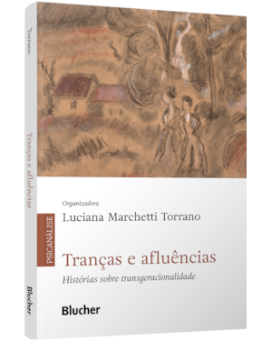 Tranças e afluências: histórias sobre transgeracionalidade