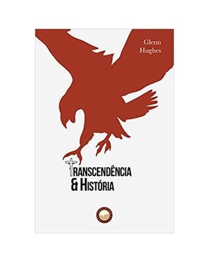 TRANSCENDÊNCIA E HISTÓRIA