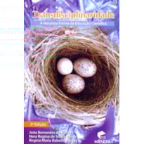 TRANSDISCIPLINARIDADE - A NATUREZA INTIMA DA EDUCACAO..