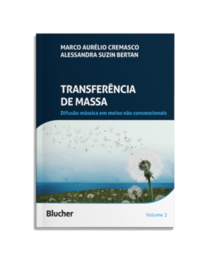 Transferência de massa: Difusão mássica em meios não convencionais