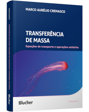 Transferência de massa: equações de transporte e operações unitárias