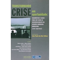 TRANSFORMANDO CRISE EM OPORTUNIDADE