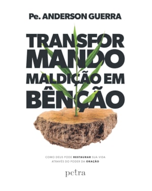 TRANSFORMANDO MALDIÇÃO EM BENÇÃO: COMO DEUS PODE RESTAURAR SUA VIDA ATRAVÉS DO PODER DA ORAÇÃO