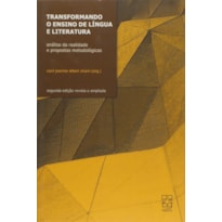 TRANSFORMANDO O ENSINO DE LINGUA E LITERATURA - 2