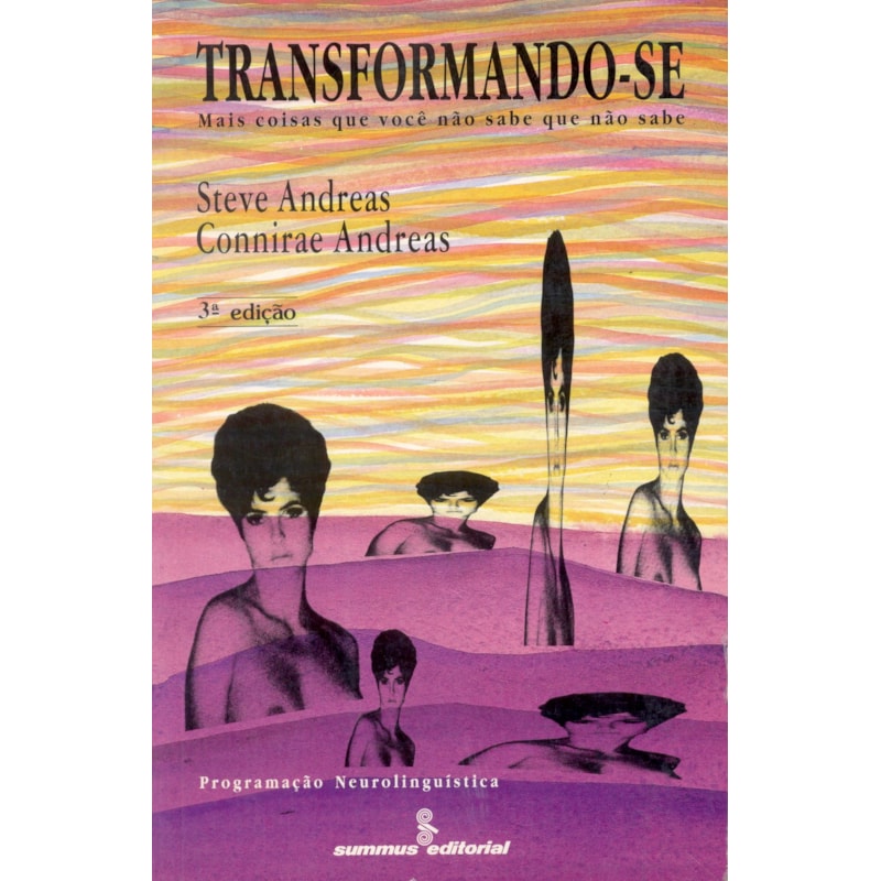 TRANSFORMANDO-SE: MAIS COISAS QUE VOCÊ NÃO SABE QUE NÃO SABE