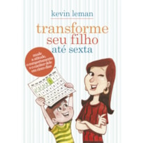 TRANSFORME SEU FILHO ATÉ SEXTA