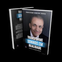 TRANSFORME SONHOS EM REALIDADE - DESPERTE SEU PODER INTERIOR