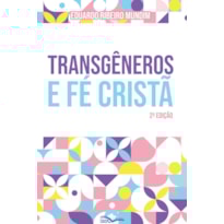Transgêneros e Fé Cristã