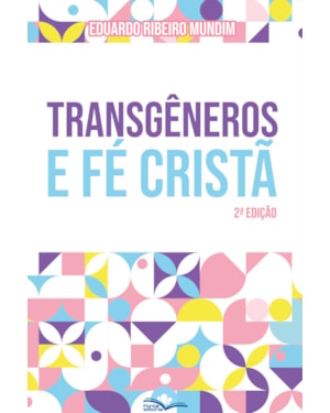 Transgêneros e Fé Cristã