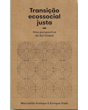 TRANSIÇÃO ECOSSOCIAL JUSTA