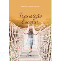 TRANSIÇÃO ESCOLAR