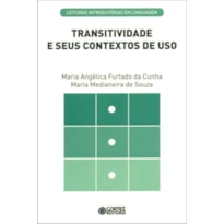 TRANSITIVIDADE E SEUS CONTEXTOS DE USO