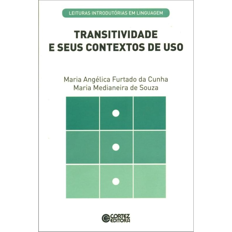 TRANSITIVIDADE E SEUS CONTEXTOS DE USO