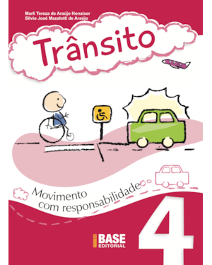 TRÂNSITO VOL 4: MOVIMENTO COM RESPONSABILIDADE