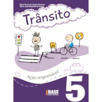TRÂNSITO VOL 5: AÇÃO RESPONSÁVEL