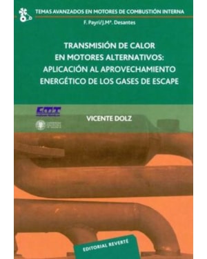 Transmisión de calor en motores alternativos-aplicación al aprovechamiento energético de los gases